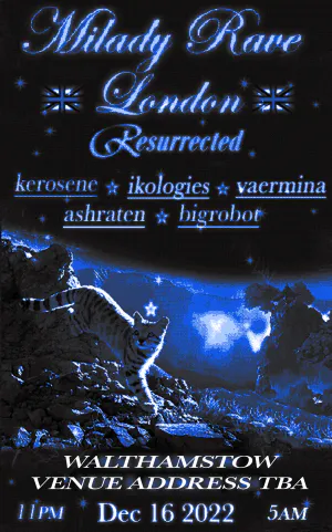 Milady Rave London December 2022.webp